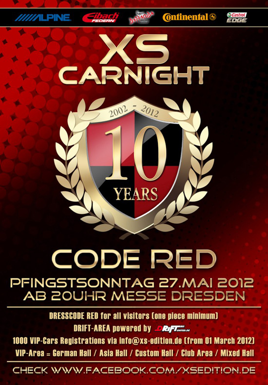 Fotos dieser Veranstaltung: XS CARnight 10 Years "Code RED" EUROPAS GRÖßTE TUNINGSHOW