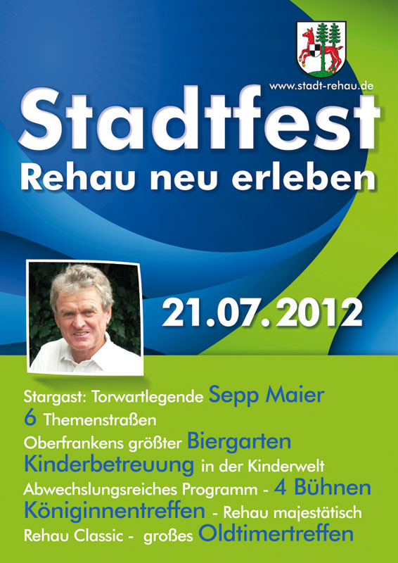 Fotos dieser Veranstaltung: Rehauer Stadtfest 2012 "Rehau neu erleben"