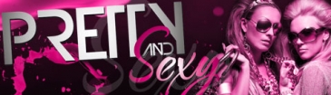 Fotos dieser Veranstaltung: PRETTY & SEXY