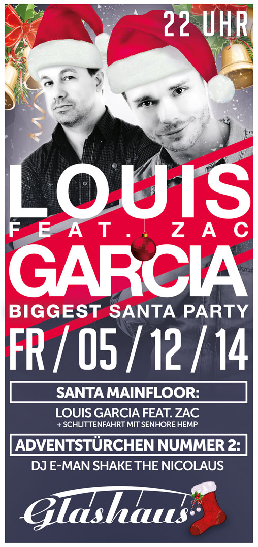 Fotos dieser Veranstaltung: BIGGEST SANTA PARTY: Louis Garcia feat. Zac LIVE ** Die ersten 333 "Santas" for free!!!