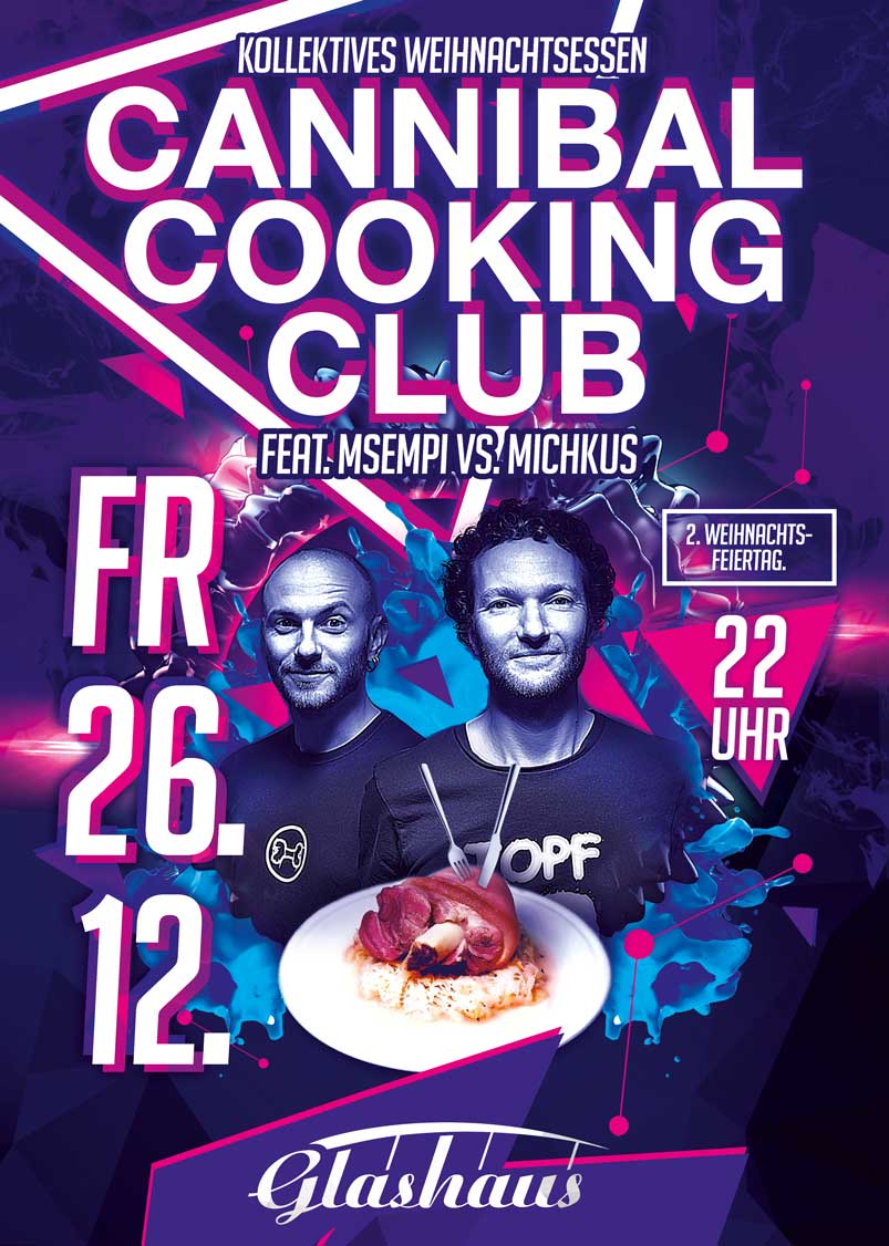 Fotos dieser Veranstaltung: Cannibal Cooking Club Live feat. MSempi vs. Michkus -Kollektives Weihnachtsessen am 2.Feiertag