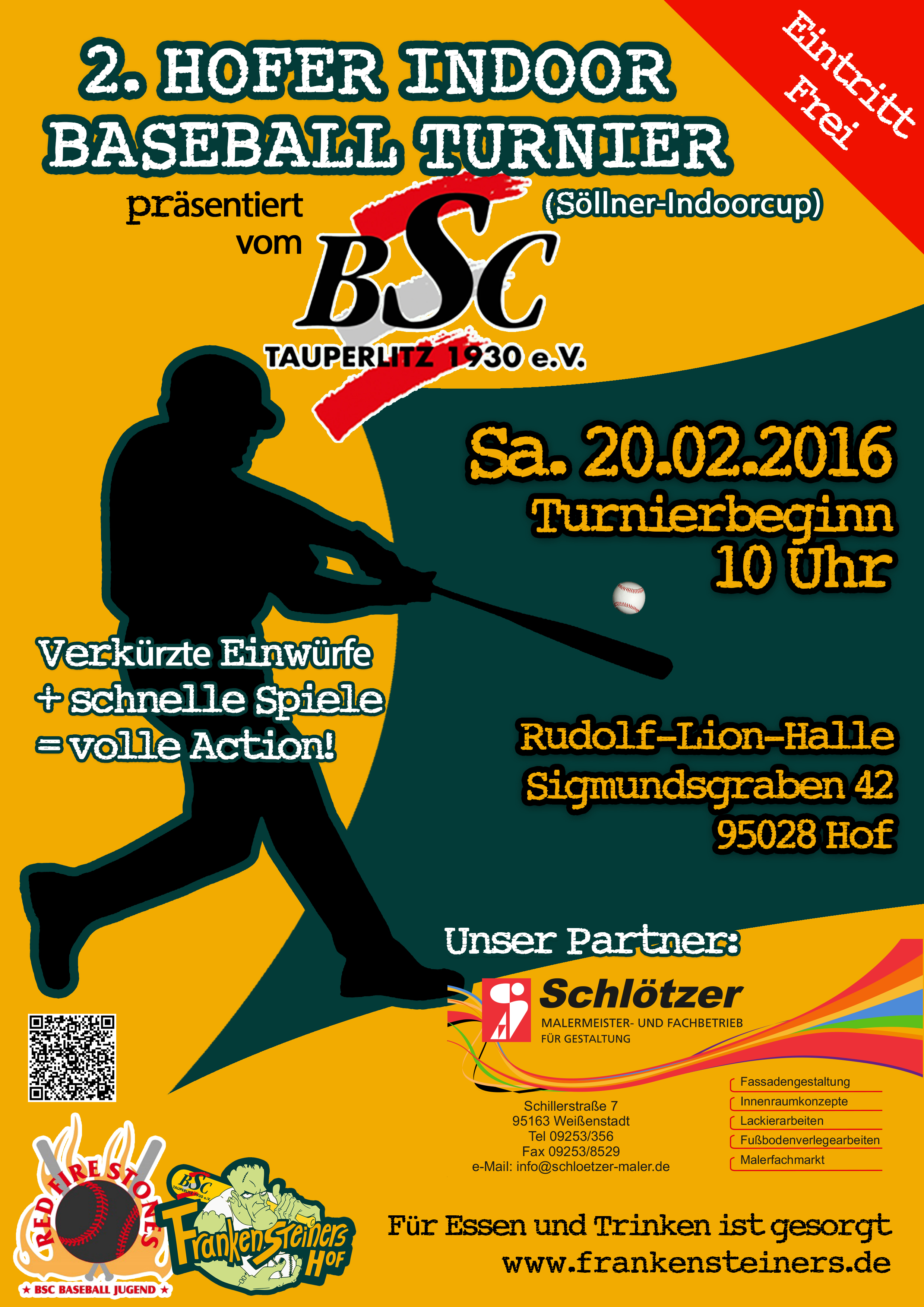 Fotos dieser Veranstaltung: 2. Hofer Indoor Baseball Turnier