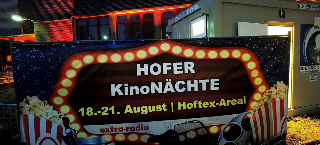 Hofer Kinonächte Extra Radio Hoftex